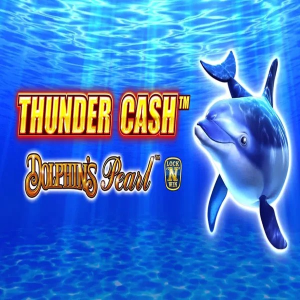 Thunder Cash Dolphins Pearl – slot by Novomatic, featured at kingmaker-es.com
